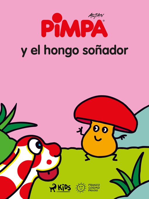 Title details for Pimpa--Pimpa y el hongo soñador by Altan - Available